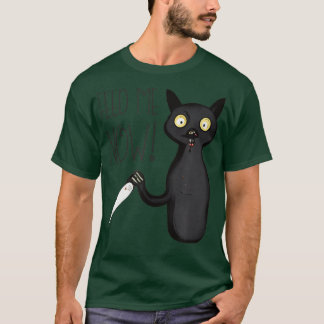T-shirt Me nourrir Maintenant Drôle Hangry Murderous Chat 