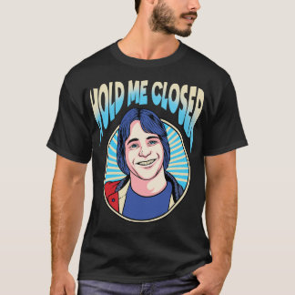 T-shirt Me rapprocher Tony Danza
