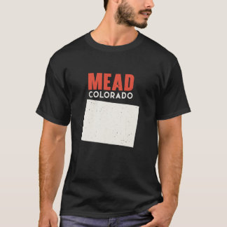T-shirt Mead Colorado USA State America Travel Coloradoan