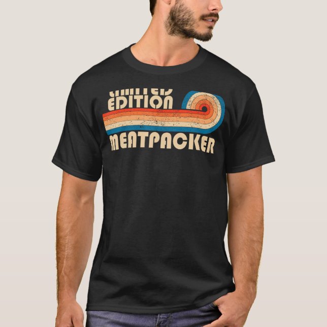 T-shirt MEATPACKER Funny Job Title Profession Anniversaire (Devant)