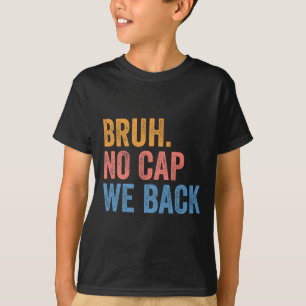 T-shirt Mec sans déconner on revient mdr Génération Z drôl