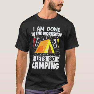 T-shirt Mécanicien de camping-car J'ai terminé à l'atelier