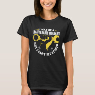T-shirt Mécanicien d'entretien Mais je ne peux pas réparer