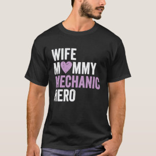 T-shirt Mécanicien en détresse  Femme Maman Mécanicien Hér