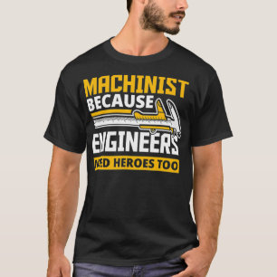 T-shirt Mécanicien Parce que les ingénieurs ont aussi beso