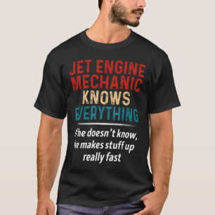 T-shirt Mécanique Du Moteur À Jet Connaît Tout