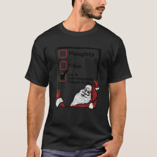 T-shirt Méchants Gentils Sur Une Liste De Surveillance Du