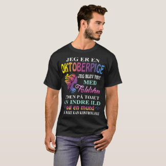 T-shirt med Paris de fodt de blev de jeg d'oktoberpige