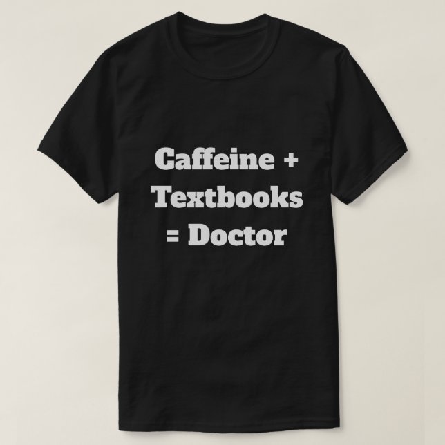 T-shirt Med Student Fuel Tee (Design devant)
