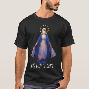 T-shirt Médaille miraculeuse Marian Notre-Dame de Grâce ca