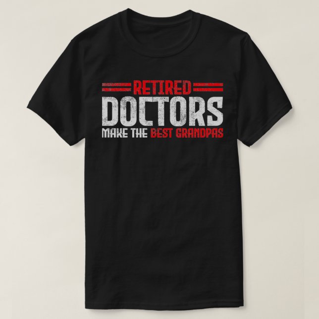 T-shirt Médecin à la retraite Grandpa (Design devant)