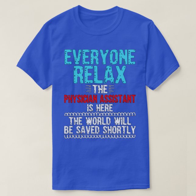 T-shirt Médecin Assistant Funny Saying PA (Design devant)