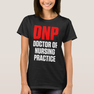 T-shirt Médecin Dnp De Pratique En Infirmière Rn Infirmièr