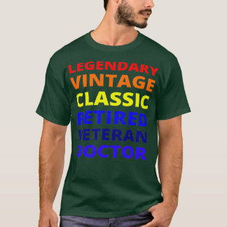 T-shirt Médecin vétéran à la retraite vintage 1