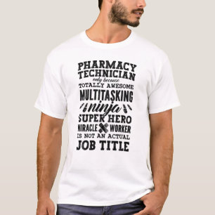 T-shirt Médecine Héros Tech Pharmaciste Technicien en phar