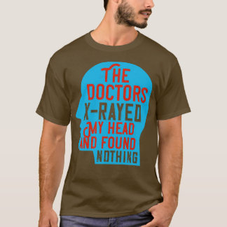 T-shirt Médecins XRayed My Head