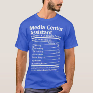 T-shirt Media Center Assistant Nutritionnel Et Indéniable