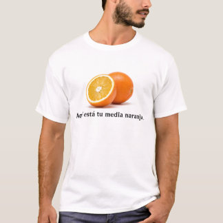 T-shirt Médias naranja. du TU d'está d'Aquí