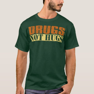 T-shirt Médicaments rétro-texte non pas des carottes
