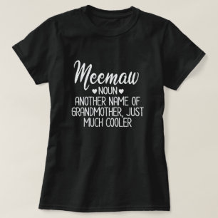 T-shirt Meemaw Définition Drôle Grand-mère Jour Cadeau