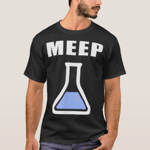 T-shirt Meep Beaker Funny Science Eperiment Lab Tube d'ess