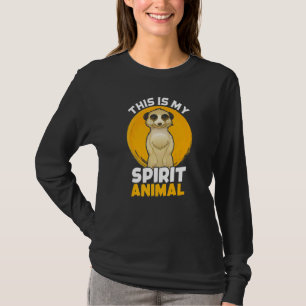 T-shirt Meerkat Mon Esprit Animal Suricate Afrique Zoo Wil