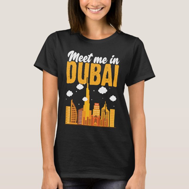 T-shirt Meet me in Dubai (Devant)