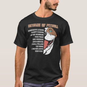 T-shirt Méfiez-Vous De Pitbull Funny Pit Bull Dog Lover