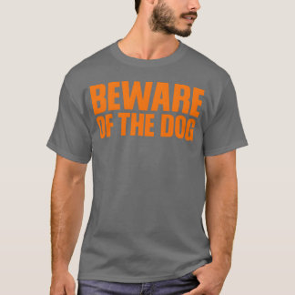 T-shirt Méfiez-vous du rétro de chien