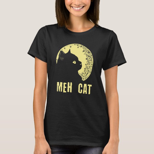 T-shirt Meh Cat   Cat   Humor Kitten Introvert Cat Mom (Devant)