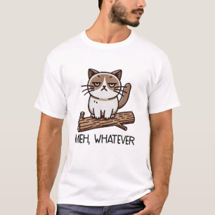 T-shirt Meh, quel que soit le chat