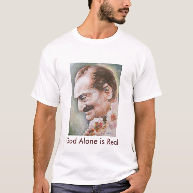 T-shirt--Meher Baba, God Alone is Real T-Shirt (Front)