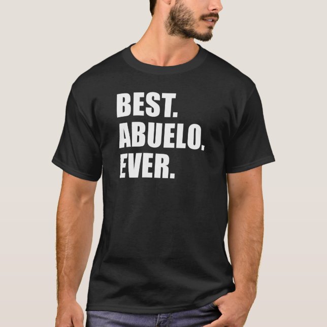 T-shirt Meilleur. Abuelo. Jamais. (EN SOMBRE) (Devant)