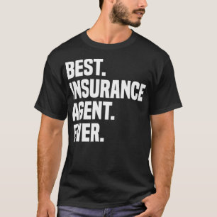 T-shirt Meilleur agent d'assurance toujours courtier d'ass