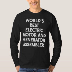 T-shirt Meilleur assemblage de moteurs et de générateurs é