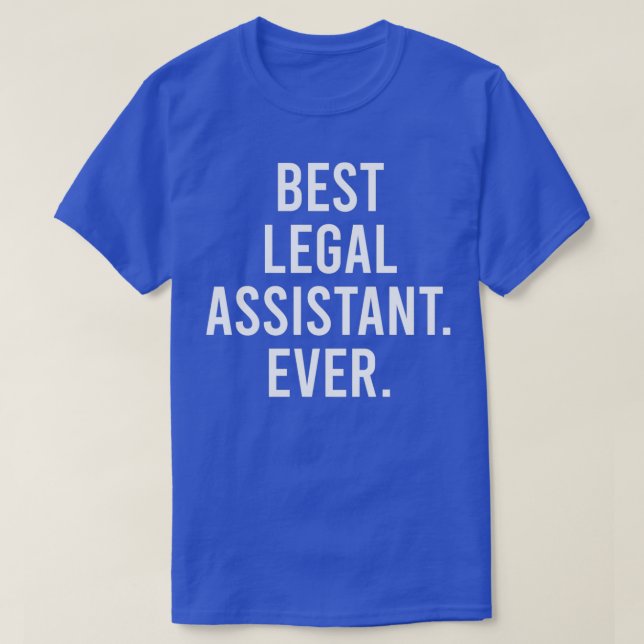 T-shirt Meilleur assistant juridique jamais (Design devant)
