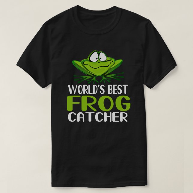 T-shirt Meilleur attrapeur de grenouilles du monde - Un ca (Design devant)