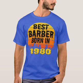 T-shirt Meilleur Barbier Né En 1980 Anniversaire Vintage