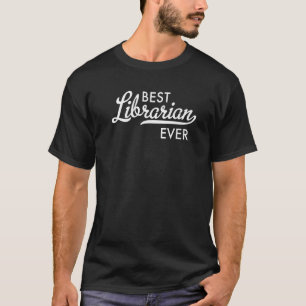 T-shirt Meilleur bibliothécaire jamais