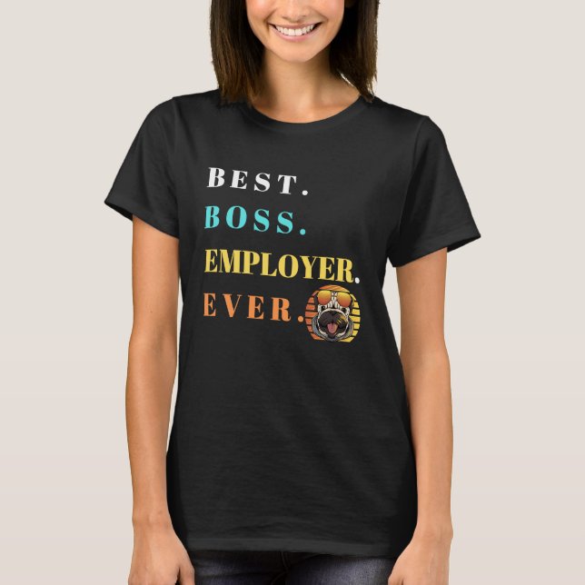 T-shirt Meilleur Boss Jamais Meilleur Boss Jamais Parfait  (Devant)