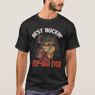 T-shirt Meilleur Buckin Étape-Papa Jamais Chasseur Deer Bu