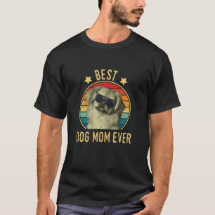 T-shirt Meilleur cadeau de fête des mères pékinois pour ma