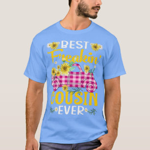 T-shirt Meilleur Camion Freakin' Cousin Ever Sunflower Pre