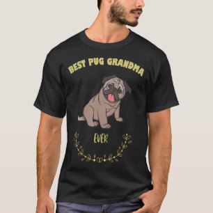 T-shirt Meilleur Carlin Mamie Jamais - J'Aime Mon Chien T-