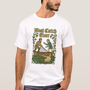 T-shirt Meilleur Catch Ever - Histoires de pêche Mème médi