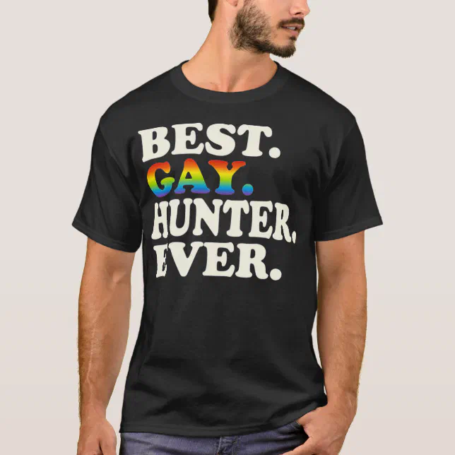 T shirt Meilleur Chasseur Gay Ever Gay galit de genre Dr Zazzle.ca