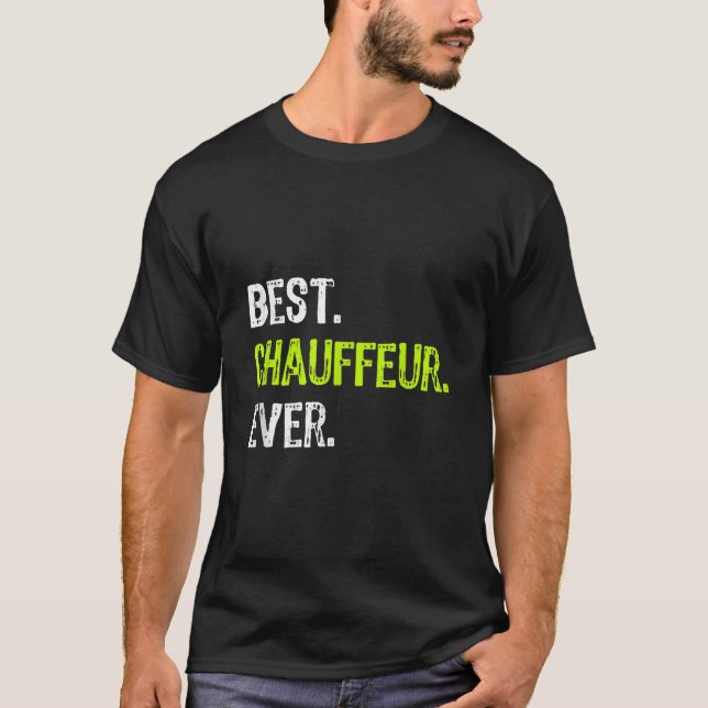 T-shirt Meilleur CHAUFFEUR Ever TShirt182 (Devant)