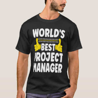 T-shirt Meilleur chef de projet du monde Titre du travail 