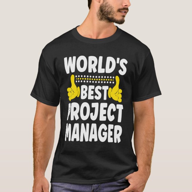 T-shirt Meilleur chef de projet du monde Titre du travail  (Devant)