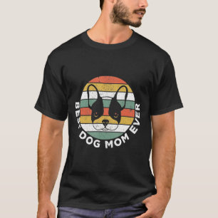 T-shirt Meilleur Chien Maman Jamais Mignonne Chien à tête 